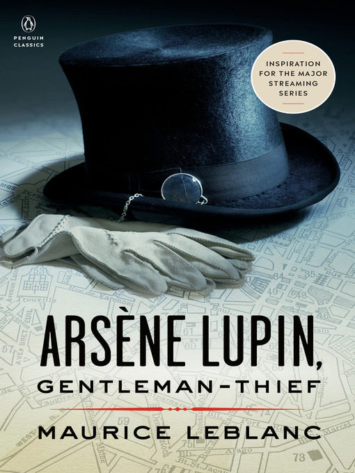 Title details for Arsene Lupin, Gentleman-Thief by Maurice Leblanc - Wait list